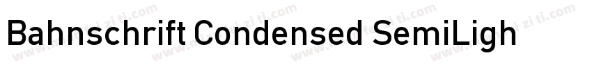 Bahnschrift Condensed SemiLight字体转换